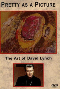 Pretty as a Picture: The Art of David Lynch Poster 1