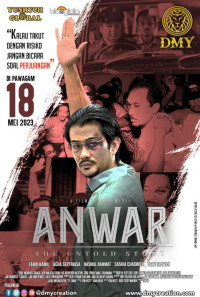 Anwar: The Untold Story Poster 1