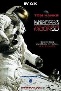 Magnificent Desolation: Walking on the Moon 3D Poster 1