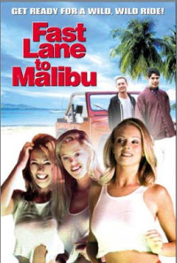 Fast Lane to Malibu Poster 1