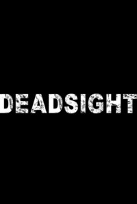 Deadsight Poster 1