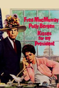 Kisses for My President Poster 1