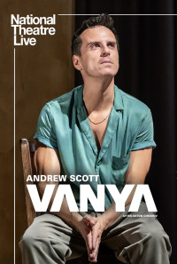 National Theatre Live: Vanya Poster 1