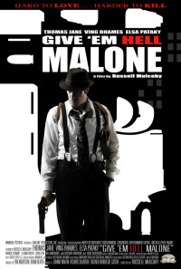 Give 'em Hell Malone Poster 1