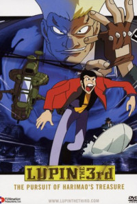 Lupin the Third: The Pursuit of Harimao's Treasure Poster 1