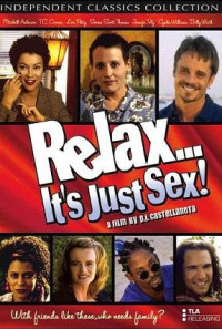 Relax... It's Just Sex Poster 1
