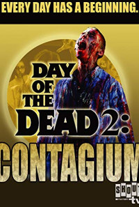 Day of the Dead 2: Contagium Poster 1