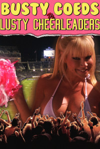 Busty Coeds vs. Lusty Cheerleaders Poster 1