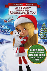 Mariah Carey's All I Want for Christmas Is You Poster 1