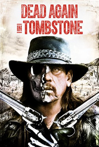 Dead Again in Tombstone Poster 1