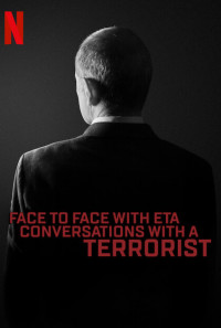 Face to Face with ETA: Conversations with a Terrorist Poster 1