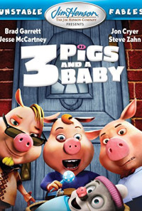 Unstable Fables: 3 Pigs and a Baby Poster 1