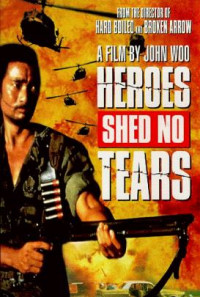 Heroes Shed No Tears Poster 1