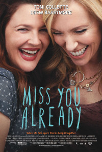 Miss You Already Poster 1