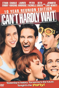 Can't Hardly Wait Poster 1