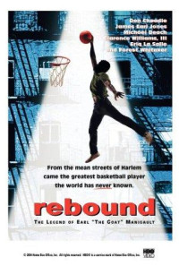 Rebound: The Legend of Earl 'The Goat' Manigault Poster 1