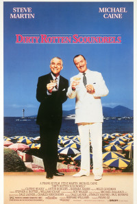 Dirty Rotten Scoundrels Poster 1