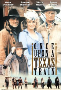Once Upon a Texas Train Poster 1
