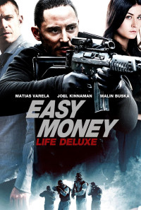 Easy Money III: Life Deluxe Poster 1