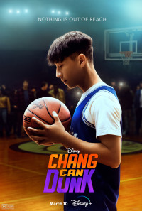Chang Can Dunk Poster 1
