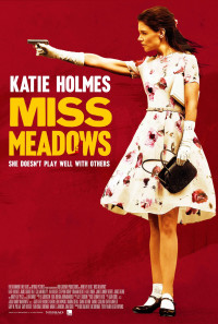 Miss Meadows Poster 1