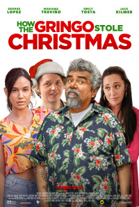 How the Gringo Stole Christmas Poster 1