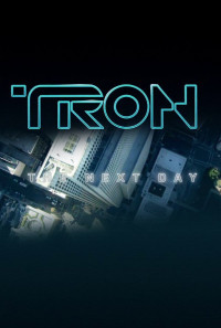 TRON: The Next Day Poster 1