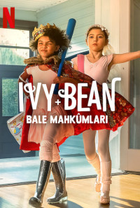 Ivy + Bean: Doomed to Dance Poster 1