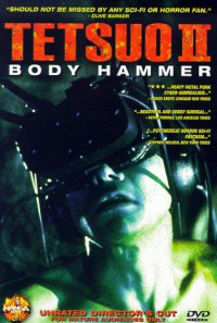 Tetsuo II: Body Hammer Poster 1