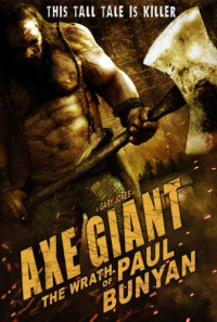 Axe Giant: The Wrath of Paul Bunyan Poster 1
