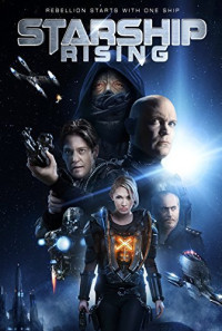 Starship: Rising Poster 1