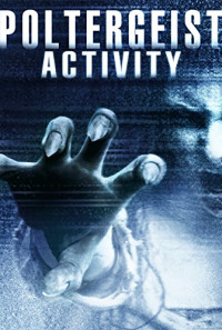 Poltergeist Activity Poster 1