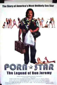 Porn Star: The Legend of Ron Jeremy Poster 1