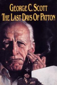 The Last Days of Patton Poster 1