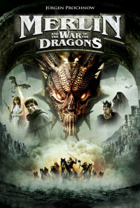 Merlin and the War of the Dragons Poster 1