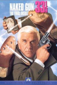 Naked Gun 33 1/3: The Final Insult Poster 1