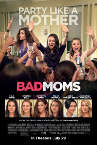 Bad Moms Poster 1