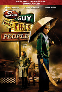 Some Guy Who Kills People Poster 1