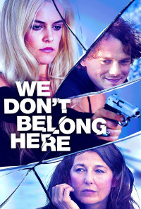 We Don't Belong Here Poster 1