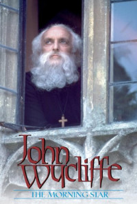 John Wycliffe: The Morning Star Poster 1