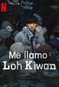 My Name Is Loh Kiwan Poster 1