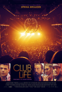 Club Life Poster 1