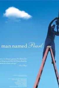 A Man Named Pearl Poster 1