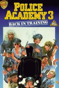 Police Academy 3: Back in Training Poster 1